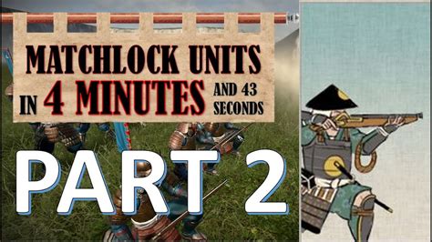 How To Use Matchlock Units Part 2 .